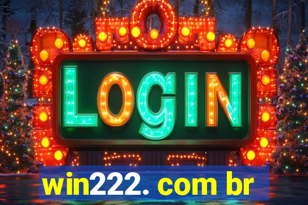 win222. com br